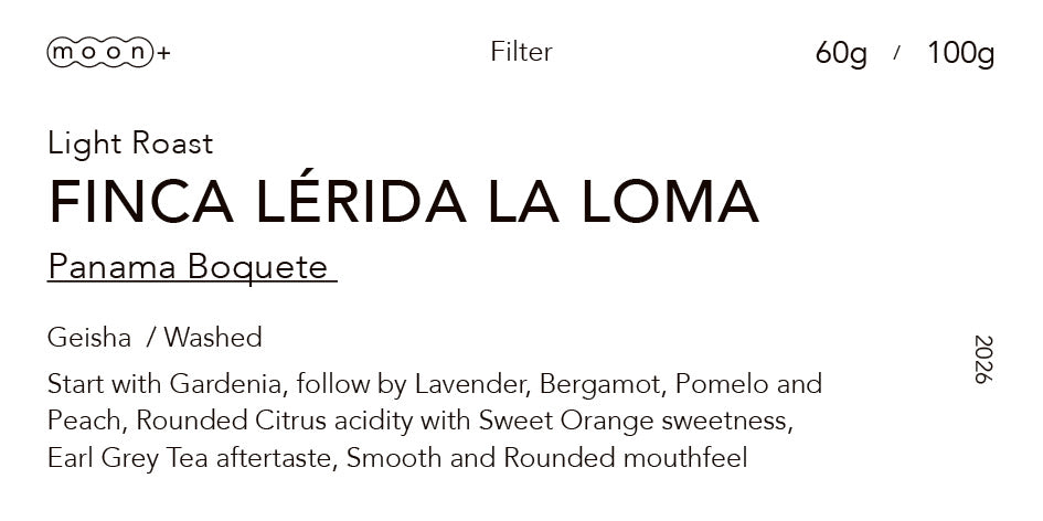 巴拿馬 蕾利達莊園 藝伎水洗（Panama Finca Lerida Loma Geisha Washed)